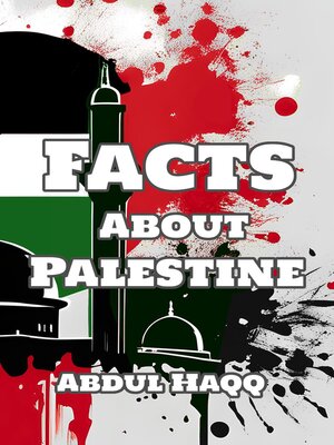 cover image of Facts about Palestine